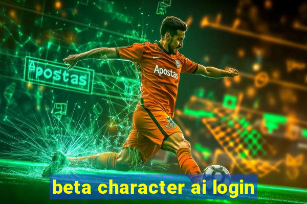 beta character ai login